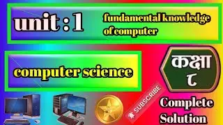 Class 8 computer science unit 1 fundamental knowledge of computer Exercise | English medium 2082