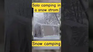 Solo camping in a snowstrom#camping #snowcamping #wintercamping #solocamping #bushcraft