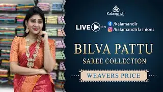 Bilva Pattu Sarees - Weavers Price | Kalamandir LIVE
