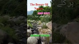The Beauty Of Nature Buner Valley KPK Pakistan