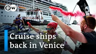 Activists in Venice protest return of giant cruise ships | DW News
