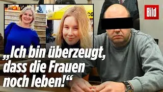 Mord ohne Leichen: Er soll seine Frau und seine Stieftochter get&ouml;tet haben