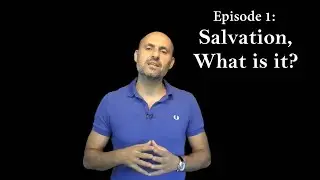 What is Salvation? - Short Answers 1 - Imad Awde
