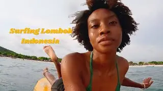 Solo Black Surfer Girl in Lombok, Indonesia 🇮🇩 | Beginner Surf Vlog
