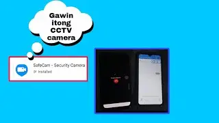 paano gawing CCTV Ang phone gamit itong safecam app #paano mag monitor ng asawa gamit Ang app na ito