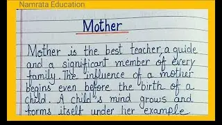 Short paragraph on Mother/paragraph writing on Mother in 150 words
