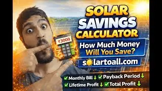 Solar Savings Calculator -  How Much Money Will You save with solar panels?