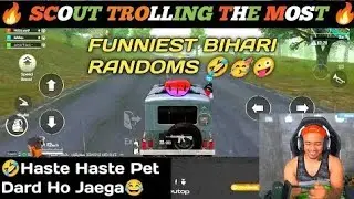 SCOUT TROLLING THE MOST FUNNIEST BIHARI RANDOMS | SCOUT BIHARI | #scout #bihari #random