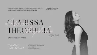 Senior Classical Vocal Recital by Clarissa Theophilia [LIVE RECORDING]