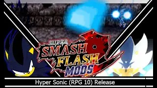 SSF2 MODS Hyper Sonic (RPG 10) release mod