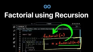 Find Factorial using Recursion in Go Language | ProgramGuru.org