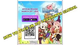 [RO LABYRINTH GUIDE] HOW TO PLAY IN LABYRINTH GLOBAL (Felrock Server)
