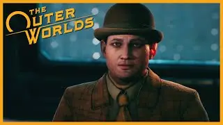 Let's Play The Outer Worlds - Reed Tobson Steps Down