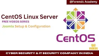 CentOS Server Joomla Installation Chapter 04 Linux Server free Training #forensicacademy #server