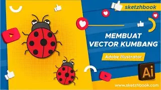 Membuat Vector Kumbang - Tutorial Adobe Illustrator