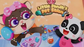 Little Panda's Pet Salon - take care of pets | BabyBus Games | fun gameplay | hair salon | animal