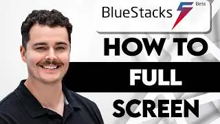 How To Full Screen In Bluestacks [2026 Guide]