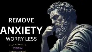 Remove Anxiety: stoic Quotes For worry Less in Hard Times 