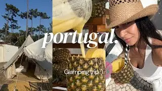Glamping trip in Portugal vlog: visiting cute beach towns, trying traditional Portuguese food & more