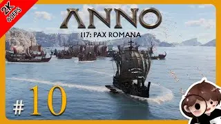 สงครามลูกรัก แตกหักชิงดินแดน l Anno 117 #10