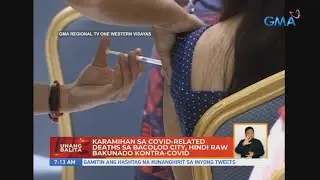 Karamihan sa COVID-related deaths sa Bacolod City, hindi raw bakunado kontra-COVID | UB