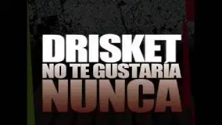 17 Drisket Bonus On aime la musique( Vice version)  Feat. Luismi Erre, Tawas y Narf