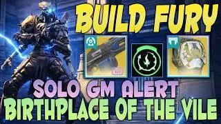 Solo Grandmaster Alert Birthplace of the Vile | ARC Titan Fury Build! Destiny 2 Renegades