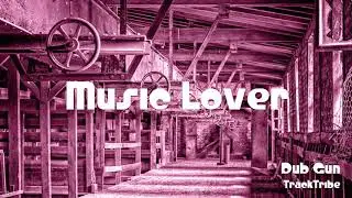 🎵 Dub Gun - TrackTribe 🎧 No Copyright Music 🎶 YouTube Audio Library