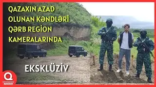 QAZAXIN AZAD olunan kəndlərindən EKSKL&Uuml;ZİV G&Ouml;R&Uuml;NT&Uuml;: Qızılhacılı kəndi - Qərb Region