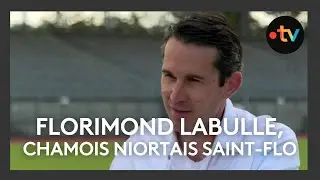 Florimond Labulle, nouveau président des Chamois Niortais Saint-Flo