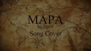 MAPA by SB19 | Music Cover | Lyric Video