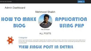 PHP BLOG Application - View Single Post in Detail Part-9