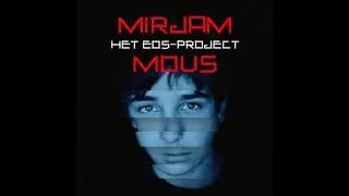 Het Eos-project - Mirjam Mous