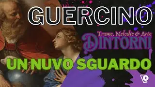 UN NUOVO SGUARDO AL GUERCINO - Dintorni
