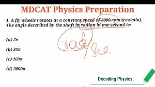Angular Velocity - Imp MCQs for MDCAT || MDCAT Past Papers Solved 🔥