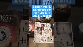 Cancer weekly horoscope 8th to 14th July 2023 (English)