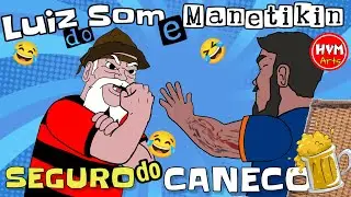 O SEGURO DO CANECO DO VOVÔ | LUIZ DO SOM E MANETIKIN EM DESENHO 
