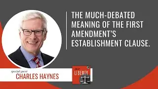 26: Clause for Confusion? - Charles Haynes
