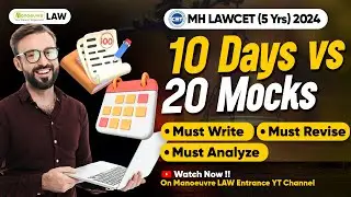 MH LAWCET (5 Yrs) 2024 10 Days Vs 20 Mocks | Must Write | Must Revise | Must Analyze #mhlawcet5yrs