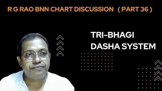 Advanced Bhrigu Dasha - TRI-BHAGI Dasha - Predict Within Minutes