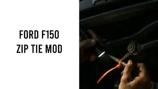 Ford F150 Zip Tie Mod