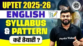 UPTET English Syllabus 2025 | UPTET English New Exam Pattern | English Strategy for UPTET 2025