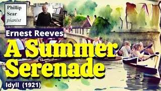 Ernest Reeves: A Summer Serenade (Idyll)