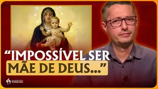 MARIA &eacute; M&Atilde;E de DEUS? | Prof. Raphael Tonon