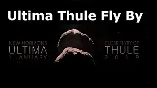 Exploring Ultima Thule - An Ancient Tiny, Planetessimal On The Edge Of Our Solar System