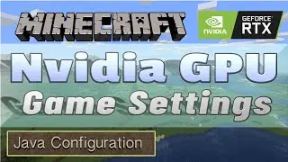 Nvidia Minecraft Java Settings - Launcher Configuration