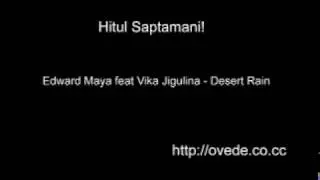 Edward Maya feat Vika Jigulina - Desert Rain