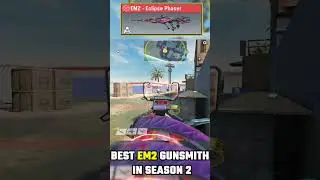 BEST EM2 GUNSMITH IN SEASON 2