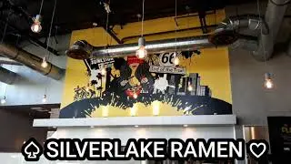 Silverlake Ramen in Long Beach