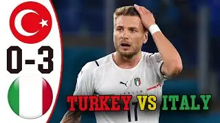 Turkey vs Italy 0-3 - Extended Highlights & All Goals 2021 HD
